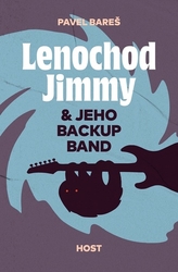 Bareš, Pavel - Lenochod Jimmy &amp; jeho backup band