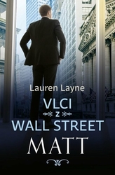 Layne, Lauren - Vlci z Wall Street Matt