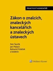 Ševčík, Petr; Malast, Jan; Poláček, Bohumil - Zákon o znalcích, znaleckých kancelářích a znaleckých ústavech Praktický koment.