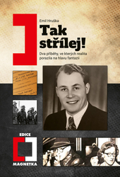 Hruška, Emil - Tak střílej!