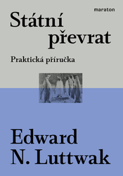 Luttwak, Edward N. - Státní převrat