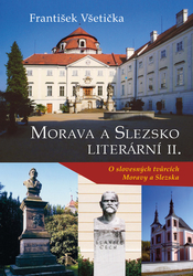 Všetička, František - Morava a Slezsko Literární II.