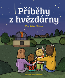 Slezák, Vladislav - Příběhy z hvězdárny