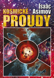 Asimov, Isaac - Kosmické proudy