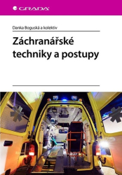 Boguská, Danka - Záchranářské techniky a postupy