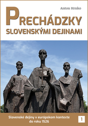 Hrnko, Anton - Prechádzky slovenskými dejinami