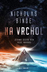 Binge, Nicholas - Na vrchol