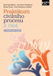 Hamuľáková, Klára; Křiváčková, Jana Petrov - Praktikum civilního procesu - 2. část