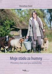 Dahl, Dorothee - Moje stádo za humny