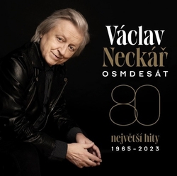Neckář, Václav - Osmdesát Největší hity 1965-2023