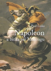 Liska, Paul - Napoleon a bitka pri  Marengu