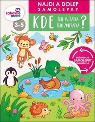 Kde žijí zvířátka/žijú zvieratká? Najdi a dolep samolepky