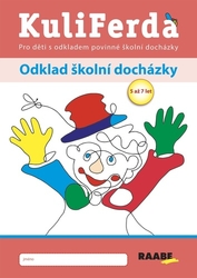 Kunštárová, Žaneta - KuliFerda Odklad školní docházky