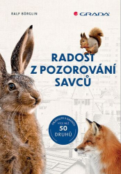 Bürglin, Ralf - Radost z pozorování savců