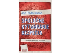 Frederickson, Jon - Spoločné vytváranie bezpečia