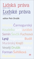 Křeček, Stanislav; Čarnogurský, Ján; Koudelka, Zdeněk; Jurík, Jozef; Jurášek,... - Lidská práva Zprava i zleva