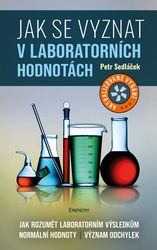 Sedláček, Petr - Jak se vyznat v laboratorních hodnotách