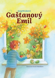 Straková, Jana; Ondreičková, Daniela - Gaštanový Emil
