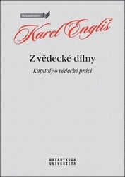 Engliš, Karel - Z vědecké dílny