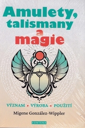 González-Wipplerová, Migene - Amulety, talismany a magie