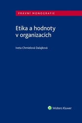 Chmielová Dalajková, Iveta - Etika a hodnoty v organizacích