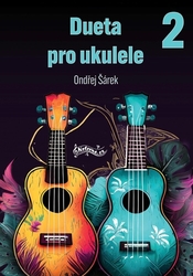 Šárek, Ondřej - Dueta pro ukulele 2