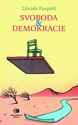 Pospíšil, Zdeněk - Svoboda a demokracie