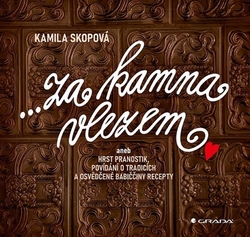 Skopová, Kamila - Za kamna vlezem