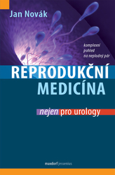 Novák, Jan - Reprodukční medicína nejen pro urology