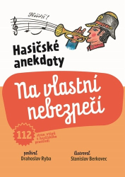 Ryba, Drahoslav; Berkovec, Standa - Na vlastní nebezpečí