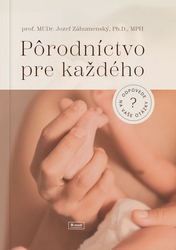 Záhumenský, Jozef - Pôrodníctvo pre každého