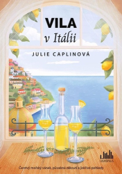 Caplinová, Julie - Vila v Itálii