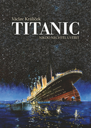 Králíček, Václav - Titanic