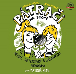 Major, Jaroslav; Piskač, Alan - Pátrači na stopě