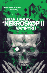 Lumley, Brian - Nekroskop Vampýři!