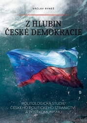 Ryneš, Václav - Z hlubin české demokracie