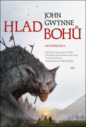 Gwynne, John - Hlad bohů