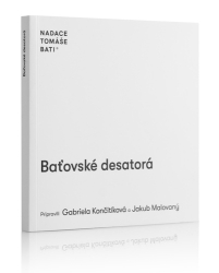 Končitíková, Gabriela; Malovaný, Jakub - Baťovské desatorá