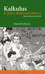Acheson, David - Kalkulus a jeho dobrodružství