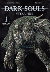 Blondel, Julien - Dark Souls Vykoupení 1