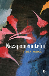 Jorge, Lídia - Nezapomenutelní