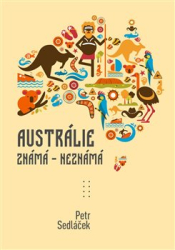 Sedláček, Petr - Austrálie známá - nezmámá