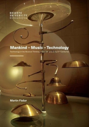 Flašar, Martin - Mankind – Music – Technology