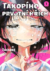 , Taizan5 - Takopího prvotní hřích 1