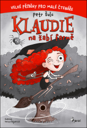 Šulc, Petr; Šajnerová, Tereza - Klaudie na žabí farmě