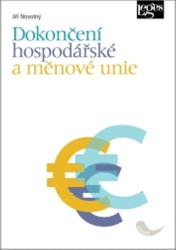 Novotný, Jiří - Dokončení hospodářské a měnové unie