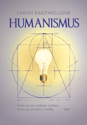 Bakewell, Sarah - Humanismus