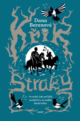 Beranová, Dana - Křik straky