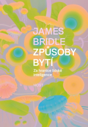 Bridle, James - Způsoby bytí