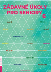 Kneblová, Radka - Zábavné úkoly pro seniory 6